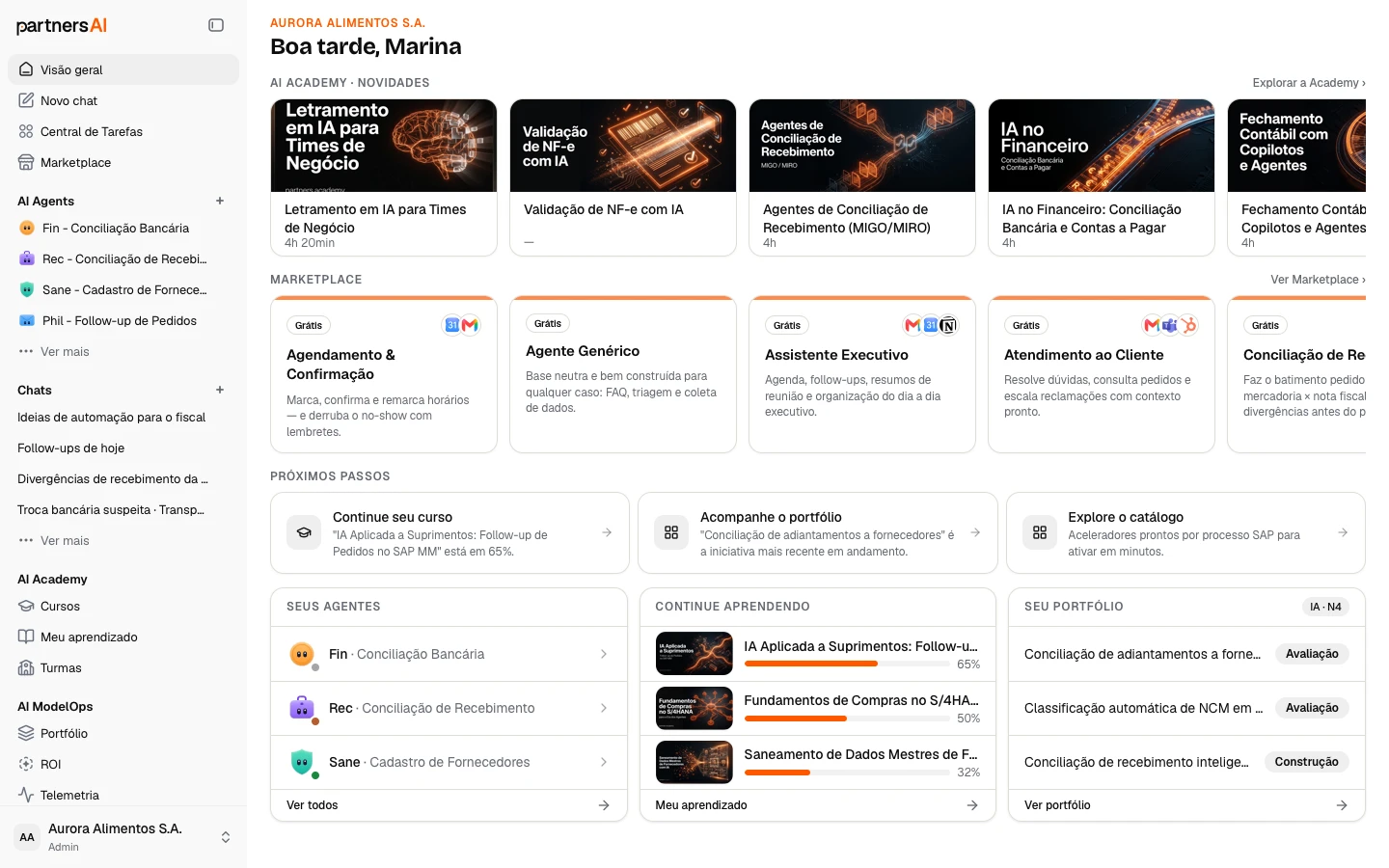 Visão geral da plataforma: novidades da Academy, agentes do Marketplace e próximos passos personalizados