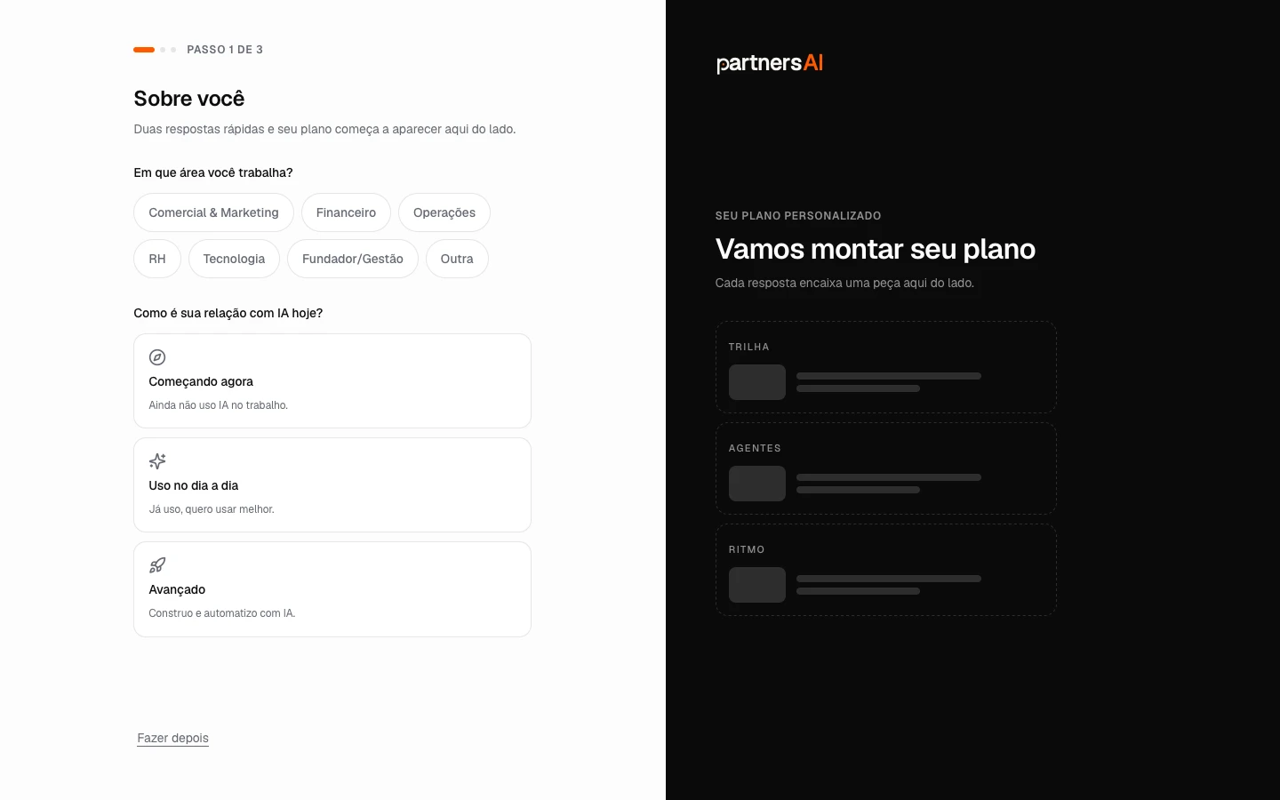Onboarding "seu plano sendo montado": área e relação com IA de um lado, o plano se formando do outro